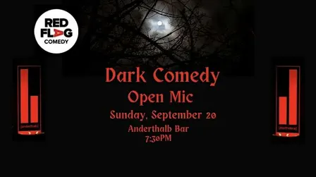 Dark Comedy Open Mic in English