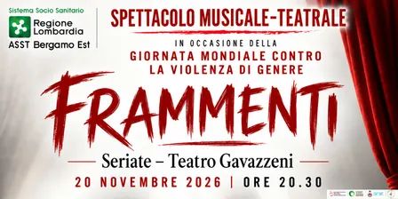 Spettacolo musicale - teatrale "FRAMMENTI"