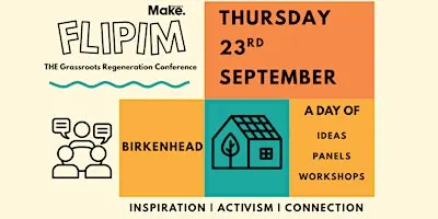 FLIPIM 2027 - THE Grassroots Regeneration Conference