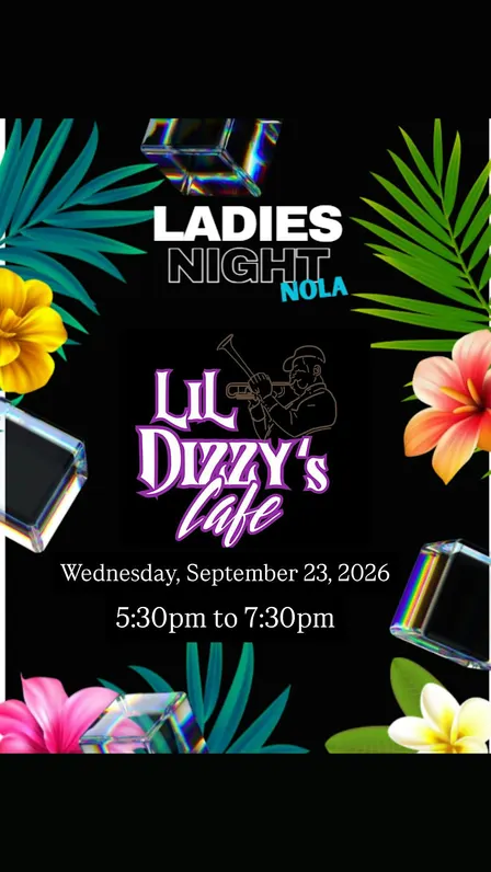 Ladies Night NOLA at Dizzy's