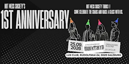 Hot Mess Society's 1st Anniversary