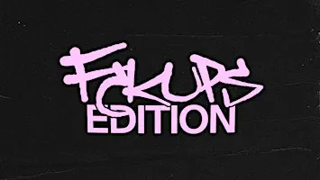 FCKUPS Edition