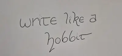 Write like a Hobbit