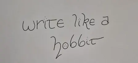 Write like a Hobbit