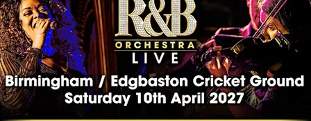 R&B Orchestra Live - Birmingham - April 2027