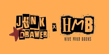 Junk Drawer Market X Hive Mind Books!