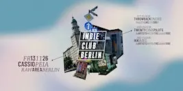 Indie Club Berlin • Indie-Party auf 3 Floors • Cassiopeia Berlin