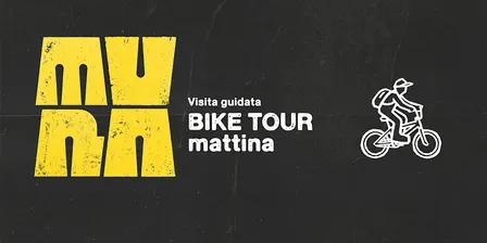 BIKE TOUR | MATTINA | M.UR.A. Festival Bergamo