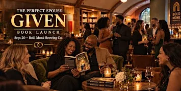 "Given: The Perfect Spouse" book launch and What if Experience