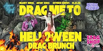 Drag Me To Hell-oween Drag Brunch @ Agave Azul!
