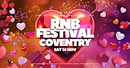 RNB Festival Coventry 2026: (November 14)
