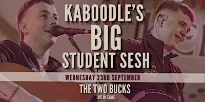 Kaboodle's BIG student Sesh