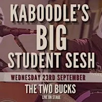 Kaboodle's BIG student Sesh