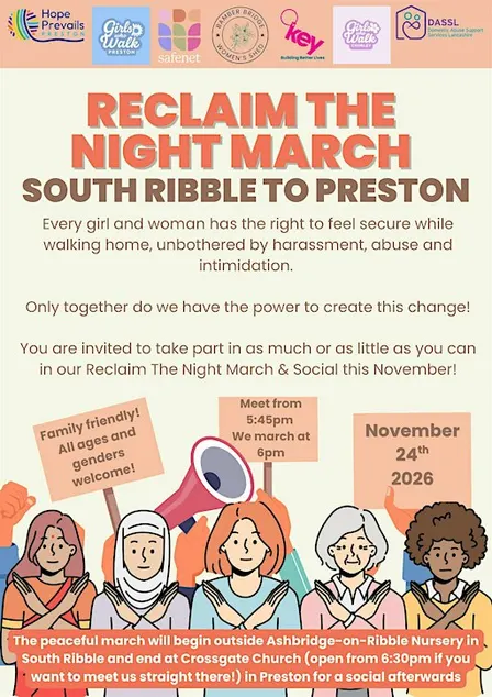 24 November 2026 - 17:45 ~ Reclaim The Night 2026 ~ South Ribble to Preston