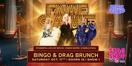 FAME GAME: Bingo & Drag Brunch @ Agave Azul!
