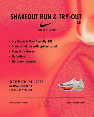 Shakeout run and try-out 2.0, Nike by Retailors