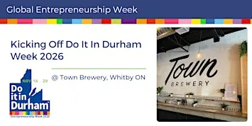 Do It In Durham - Kicking Off Durham Region Entrepreneurship Week