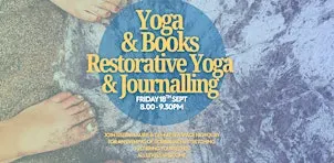 Slow Flow and  Words - Restorative Yoga and Journalling ✨✍️