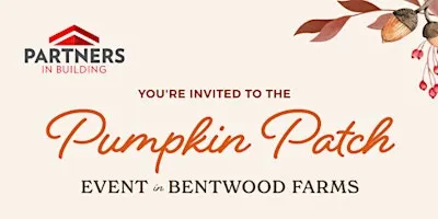 REALTORS + PUBLIC: You're Invited: Pumpkin Patch Event at Bentwood Farms
