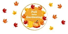 Fall into Gardening Event