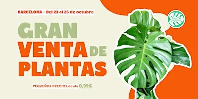 Gran Venta de Plantas - Barcelona