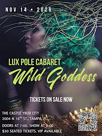 LUX Pole Cabaret | Wild Goddess Pole Show 11/14/26 (Saturday)