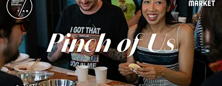 Pinch of Us - The Immigrant Artist Biennial and Talk & Taste Edition