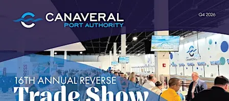 Canaveral Port Authority 16th Annual Reverse Trade Show