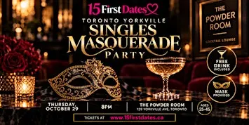 Toronto Yorkville Singles Masquerade Party (Age 25-45)