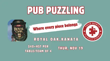 Pub Puzzling, Kanata -  Nov 19, 2026