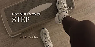 Hot Mums Move: Step Social