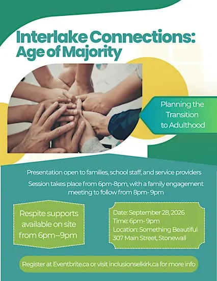 Interlake Connections: Age of Majority; Planning for Adulthood