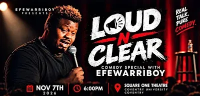 LOUD N' CLEAR -WITH EFE WARRIBOY