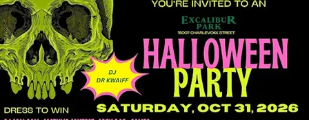 EXCALIBUR'S HALLOWEEN PARTY