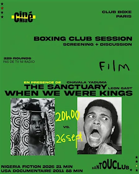 CinéNia - Sanctuary (Chavala Yaduma) When We Where Kings (Leon Gast)