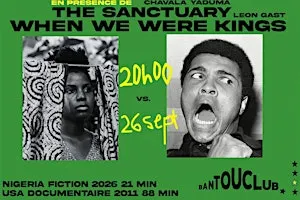 CinéNia - Sanctuary (Chavala Yaduma) When We Where Kings (Leon Gast)