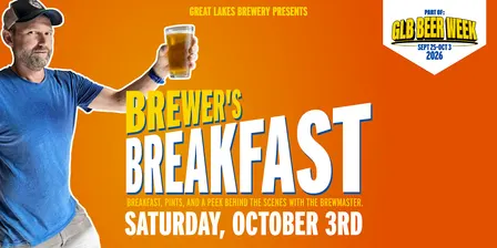 Brewer's Breakfast @ Great Lakes Brewery