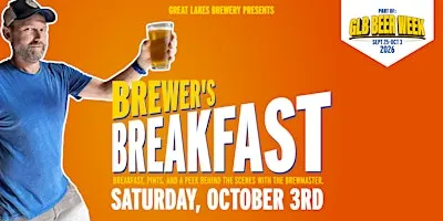 Brewer's Breakfast @ Great Lakes Brewery