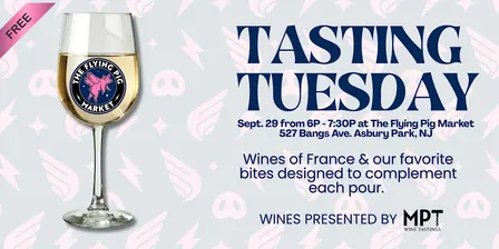 Tasting Tuesdays: French Wine & Flying Pig Bites