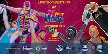 TWF Pro Wrestling - In Your Haus