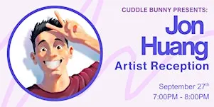 Artist Reception for Jon Huang