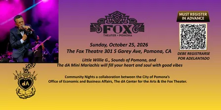 Little Willie G. Community Concert @ The Fox Theatre in Pomona