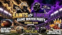 SAINTS vs RAVENS Game Watch Party, Sunday Brunch & ♍ Virgo Birthday Bash