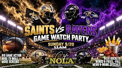 SAINTS vs RAVENS Game Watch Party, Sunday Brunch & ♍ Virgo Birthday Bash