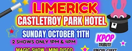 PARTY TIME KIDS SHOW 4PM - LIMERICK