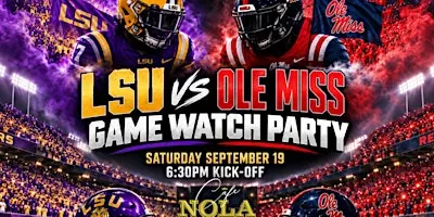 LSU vs OLE MISS GAME WATCH PARTY Saturday Night Live ♍ Virgo Birthday Bash