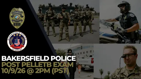 POST PELLETB Exam - Bakersfield Police Department (BPD)