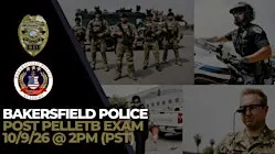 POST PELLETB Exam - Bakersfield Police Department (BPD)