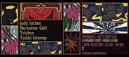 lady lychee + Nectarine Girl + Trichor + Teddy Grump = Live @ QXT's
