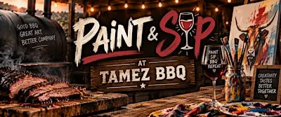 Paint and Sip at Tamez BBQ